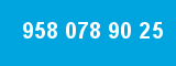958 078 90 25 958 078 90 25